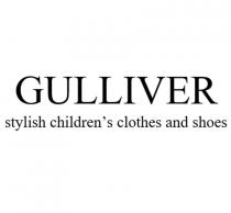 GULLIVER stylish children’s clothes and shoes