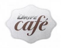 Drive cafe