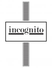 incognito