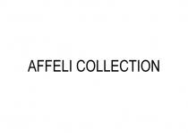 AFFELI COLLECTION
