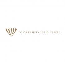 TOPAZ RESIDENCE BY TASIGO