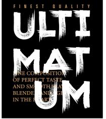 ULTI MAT UM FINEST QUALITY