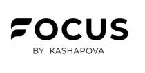 Focus by Kashapova