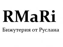 RMaRi Бижутерия от Руслана