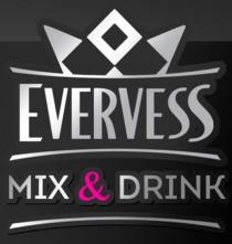 EVERVESS MIX&DRINK