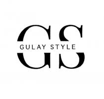 GS GULAY STYLE