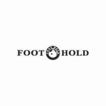 FOOT foot hold HOLD