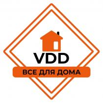 VDD, ВСЕ ДЛЯ ДОМА