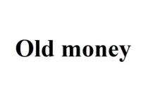 Old money