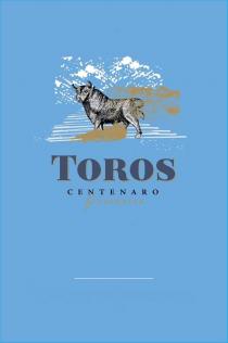 TOROS, CENTENARO, by FECOVITA