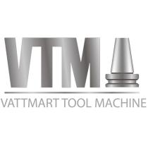 VTM VATTMART TOOL MACHINE