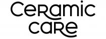 Ceramic care