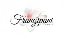 Frangipani by Lilu & co