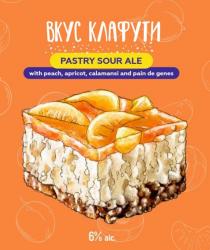 ВКУС КЛАФУТИ; PASTRY SOUR ALE; with peach, apricot, calamansi and pain de genes; 6% alc.