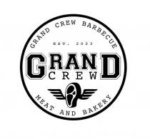 GRAND CREW BARBECUE EST. 2023 MEAT AND BAKER