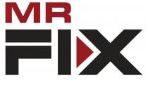 MR FIX