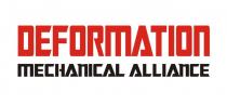 DEFORMATION MECHANICAL ALLIANCE