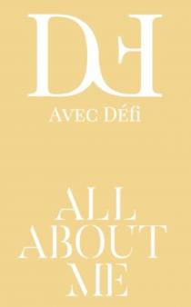 AD Avec Defi ALL ABOUT ME