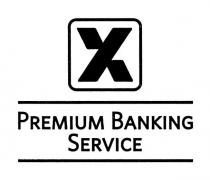 PREMIUM BANKING SERVICE