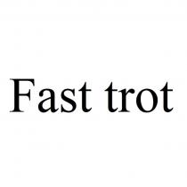 Fast Trot