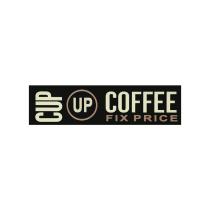 CUP UP COFFEE FIX PRICE