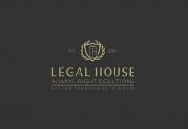 LEGAL HOUSE, ALWAYS RIGHT SOLUTOINS, ВСЕГДА ПРАВИЛЬНЫЕ РЕШЕНИЯ