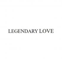 Legendary Love