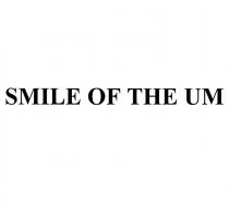 SMILE OF THE UM