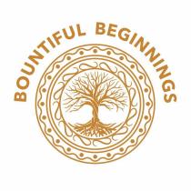 BOUNTIFUL BEGINNINGS