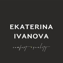 EKATERINA IVANOVA comfort quality