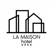 LA MAISON hotel