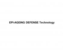 EPI-AGEING DEFENSE Technology
