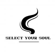 SELECT YOUR SOUL