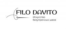 FILO DAVITO Искусство безупречных швов