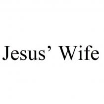 Jesus’ Wife