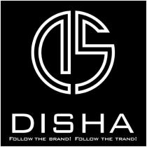 DS DISHA FOLLOW THE BRAND FOLLOW THE TRAND