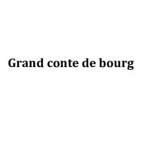 Grand conte de bourg