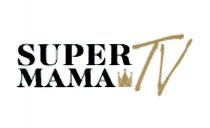 SUPER MAMA TV