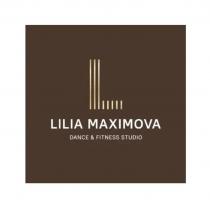 L LILIA MAXIMOVA DANCE & FITNESS STUDIO