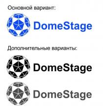 «DomeStage», слитное сочетание английских слов «Dome» («Купол») и «Stage» («Сцена»).Смысловое значение: проектирование, производство и установка купольных сцен.Транслитерация буквами русского алфавита: «ДомСтейдж» («купольная сцена»).