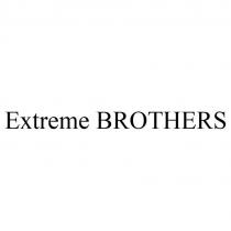 Extreme BROTHERS