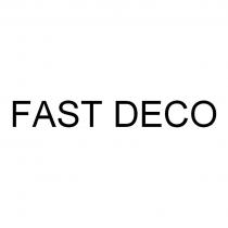 FAST DECO