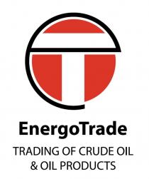 EnergoTrade TRADING CRUDE OIL & OIL PRODUCTS