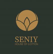 SENIY HOUSE OF COTTON