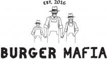 BURGER MAFIA, EST. 2016.