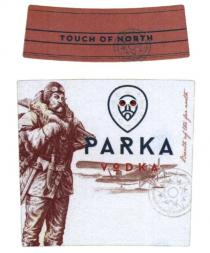 TOUCH OF NORTH PARKA VODKA BREATH OF THE FAR NORTH