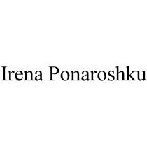 Irena Ponaroshku