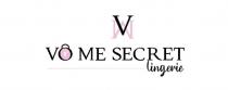 VO ME SECRET