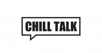 CHILL TALK