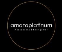 AMARAPLATINUM, Restaurant & Lounge bar